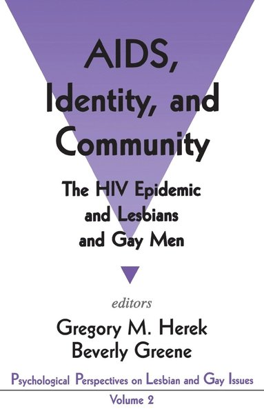 Gregory M. Herek, Beverly Greene, Gregory M Herek, Beverly A. Greene - AIDS, Identity, and Community, Inbunden
