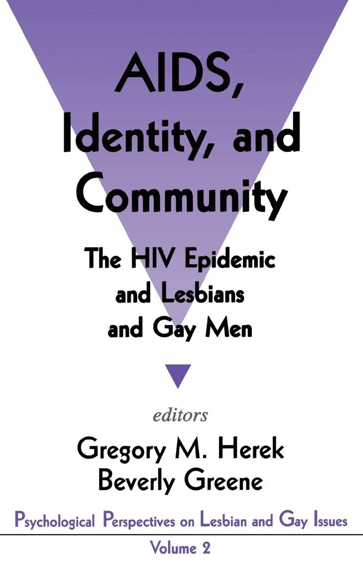 AIDS, Identity, and Community 1
