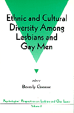 Ethnic and Cultural Diversity Among Lesbians and Gay Men