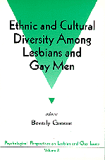 Ethnic and Cultural Diversity Among Lesbians and Gay Men 1