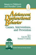 Adolescent Dysfunctional Behavior 1