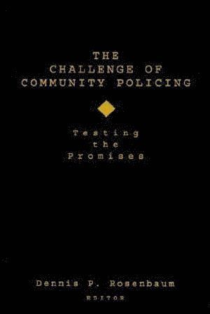 bokomslag The Challenge of Community Policing