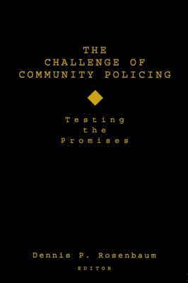 The Challenge of Community Policing 1