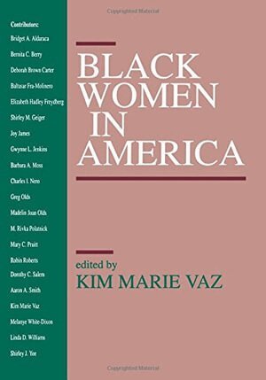Kim Marie Vaz - Black Women in America, Inbunden