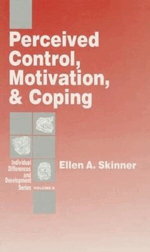 Ellen  A. Skinner - Perceived Control, Motivation, & Coping, Inbunden