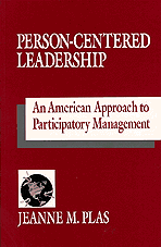 Jeanne M. Plas - Person-Centered Leadership, Inbunden
