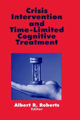 bokomslag Crisis Intervention and Time-Limited Cognitive Treatment