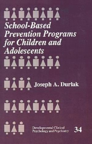 bokomslag School-Based Prevention Programs for Children and Adolescents