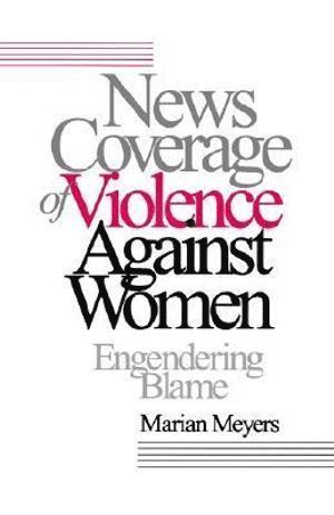 bokomslag News Coverage of Violence against Women