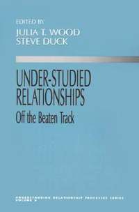 bokomslag Under-Studied Relationships