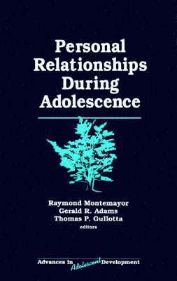 Personal Relationships During Adolescence 1