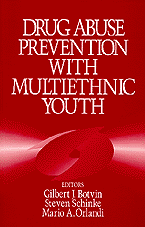 Drug Abuse Prevention with Multiethnic Youth 1