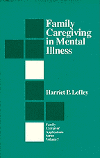 bokomslag Family Caregiving in Mental Illness