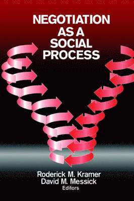 Negotiation as a Social Process 1