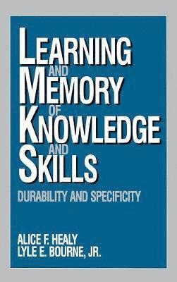 bokomslag Learning and Memory of Knowledge and Skills