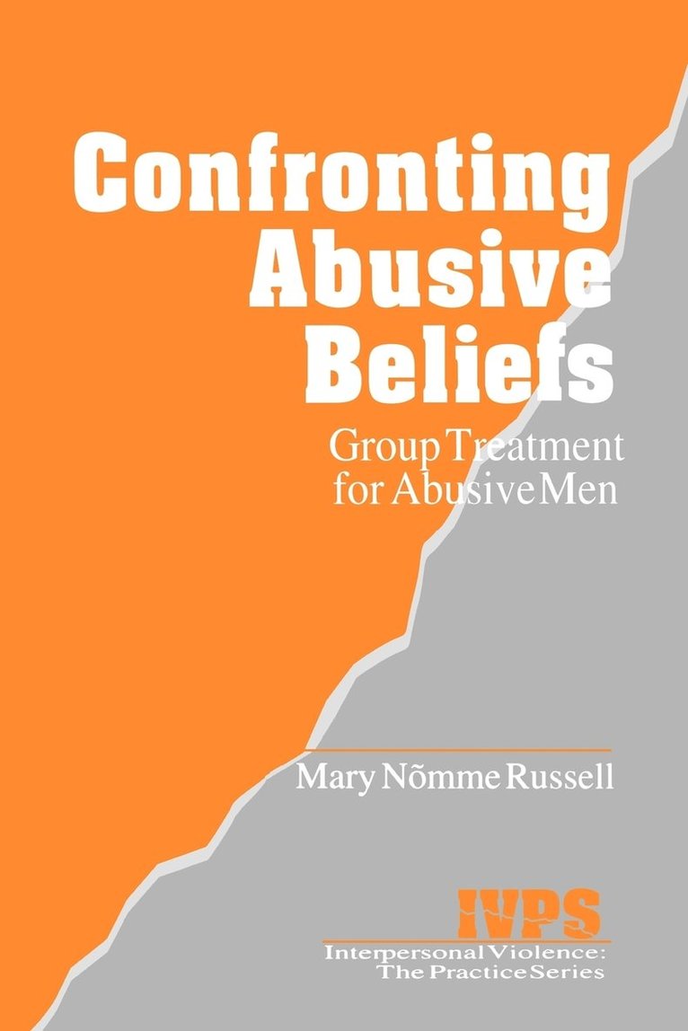 Confronting Abusive Beliefs 1