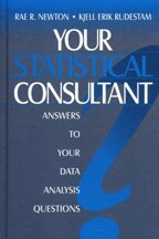Rae R. Newton, Kjell Erik Rudestam - Your Statistical Consultant, Inbunden
