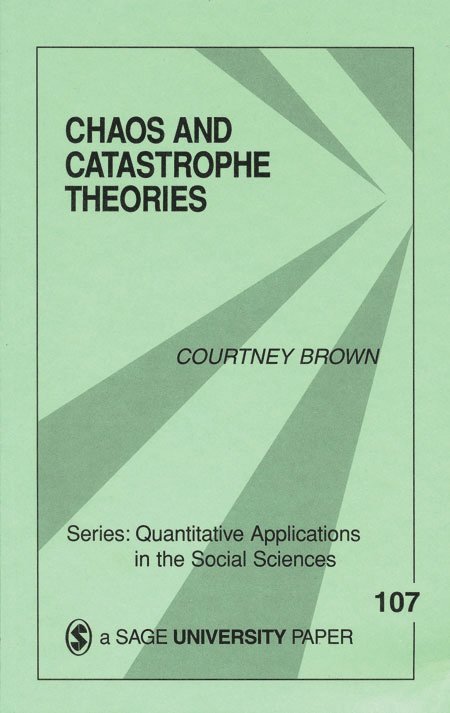 Chaos and Catastrophe Theories 1