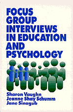 Sharon Vaughn, Jeanne Shay Schumm, Jane M. Sinagub - Focus Group Interviews in Education and Psychology, Häftad