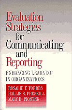Evaluation Strategies for Communicating and Reporting