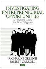 Richard P. Green, James J. Carroll - Investigating Entrepreneurial Opportunities, Häftad