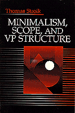 bokomslag Minimalism, Scope, and VP Structure