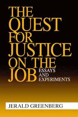 The Quest for Justice on the Job 1