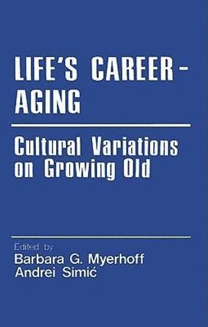 bokomslag Life's Career-Aging