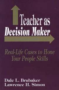 bokomslag Teacher as Decision Maker