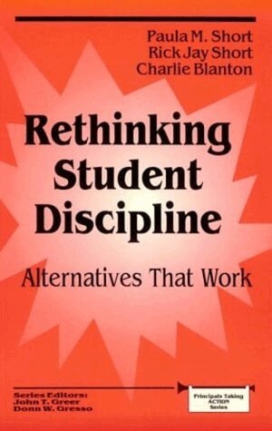 Paula Short, Rick Jay Short, Charlie Blanton - Rethinking Student Discipline, Häftad