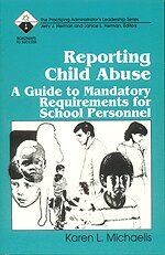 Karen L. Michaelis, Janice L. Herman, Jerry J. Herman - Reporting Child Abuse, Häftad