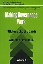 William K. Poston - Making Governance Work, Häftad