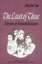 Mary van Cleave - The Least of These:, Häftad