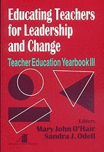 bokomslag Educating Teachers for Leadership and Change