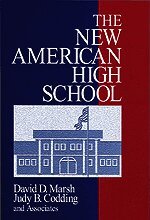 David Marsh, David D. Marsh, Judy B. Codding - The New American High School, Häftad