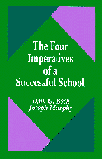 Lynn G. Beck, Joseph F. Murphy - Four Imperatives of a Successful School, Häftad