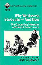 James E. McLean, Robert E. Lockwood - Why We Assess Students -- And How, Häftad