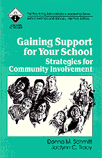 Donna M. Schmitt, Jaclynn C. Tracy - Gaining Support for Your School, Häftad