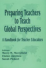 bokomslag Preparing Teachers to Teach Global Perspectives