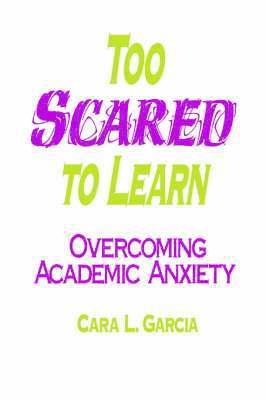 Too Scared to Learn 1