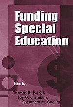 Thomas B. Parrish, Jay G. Chambers, Thomas B. Parrish, Jay G. Chambers, Cassandra Guarino - Funding Special Education, Inbunden