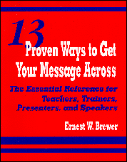 bokomslag 13 Proven Ways to Get Your Message Across