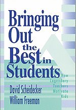 bokomslag Bringing Out the Best in Students: How Legendary Teachers Motivate Kids