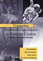 bokomslag Connecting Mathematics and Science to Workplace Contexts