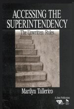 Marilyn Tallerico - Accessing the Superintendency, Häftad