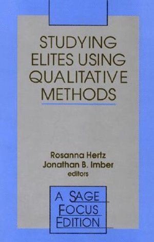 bokomslag Studying Elites Using Qualitative Methods