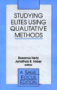 bokomslag Studying Elites Using Qualitative Methods