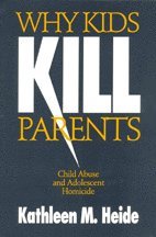 bokomslag Why Kids Kill Parents