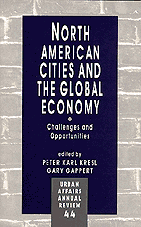 Peter Karl Kresl, Gary Gappert, Peter Karl Kresl, Gary Gappert - North American Cities and the Global Economy, Inbunden