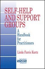 Linda  Farris Kurtz, Linda Farris Kurtz - Self-Help and Support Groups, Inbunden